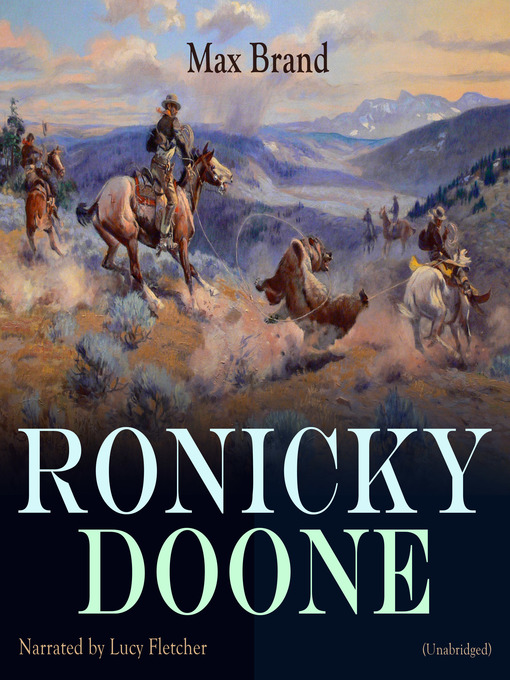 Title details for Ronicky Doone by Max Brand - Available